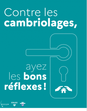 Contre les cambriolages, ayez les bons reflexes!